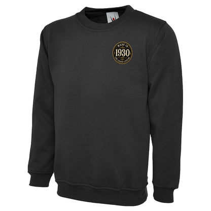 Made in 1930 Birthday Sweatshirt 