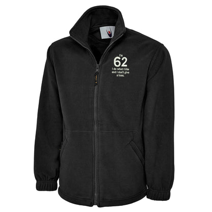 62nd Birthday Fleece Jacket