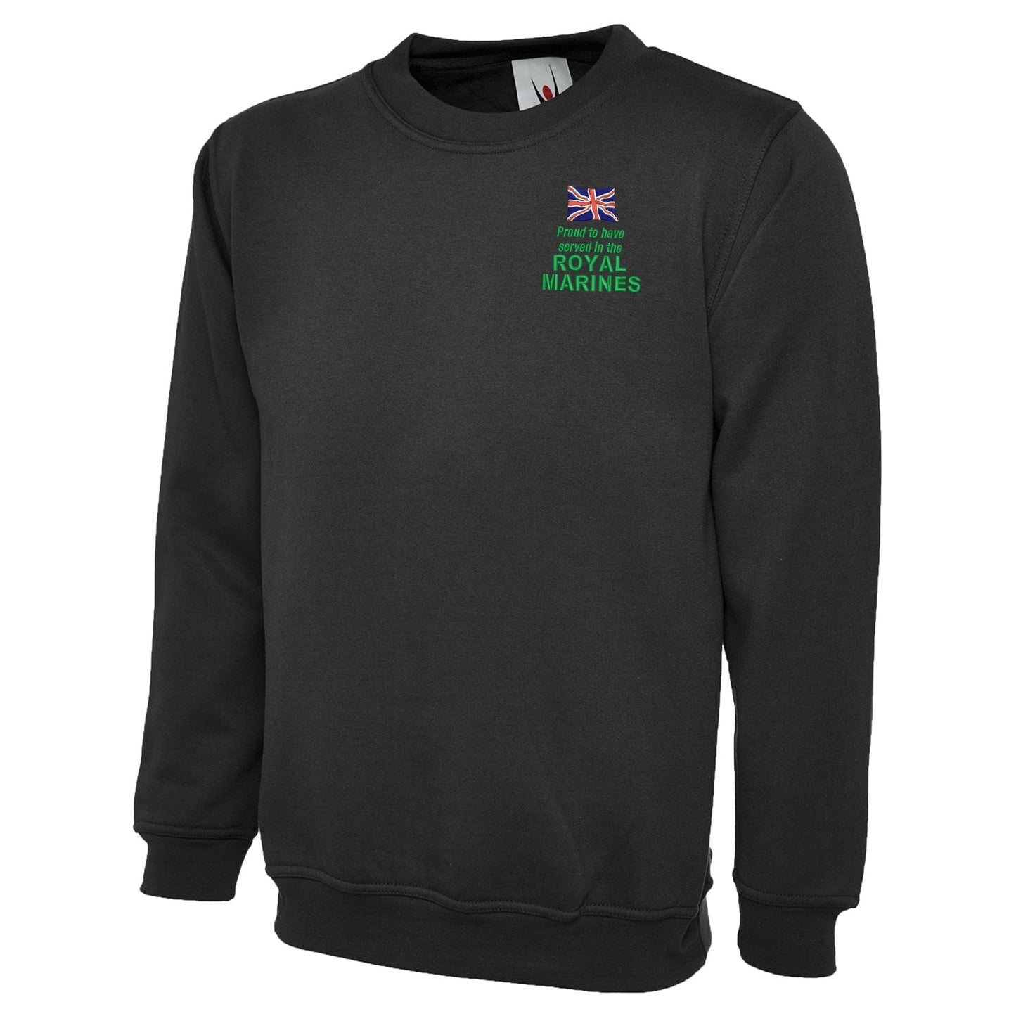 Proud to Have Served in The Royal Marines Embroidered Classic Sweatshirt