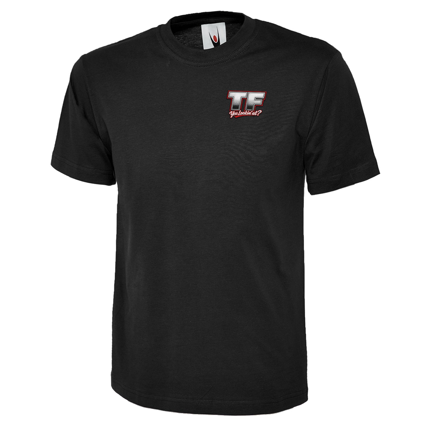 TF You Lookin’ at T-Shirt 