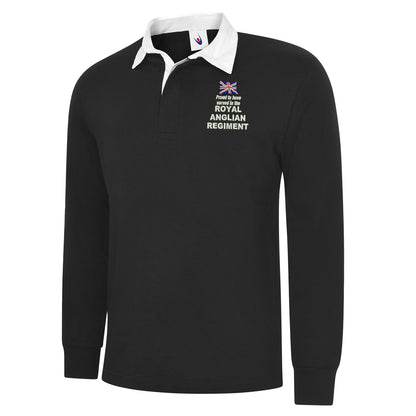 Proud to Have Served in The Royal Anglian Regiment Embroidered Long Sleeve Rugby Shirt