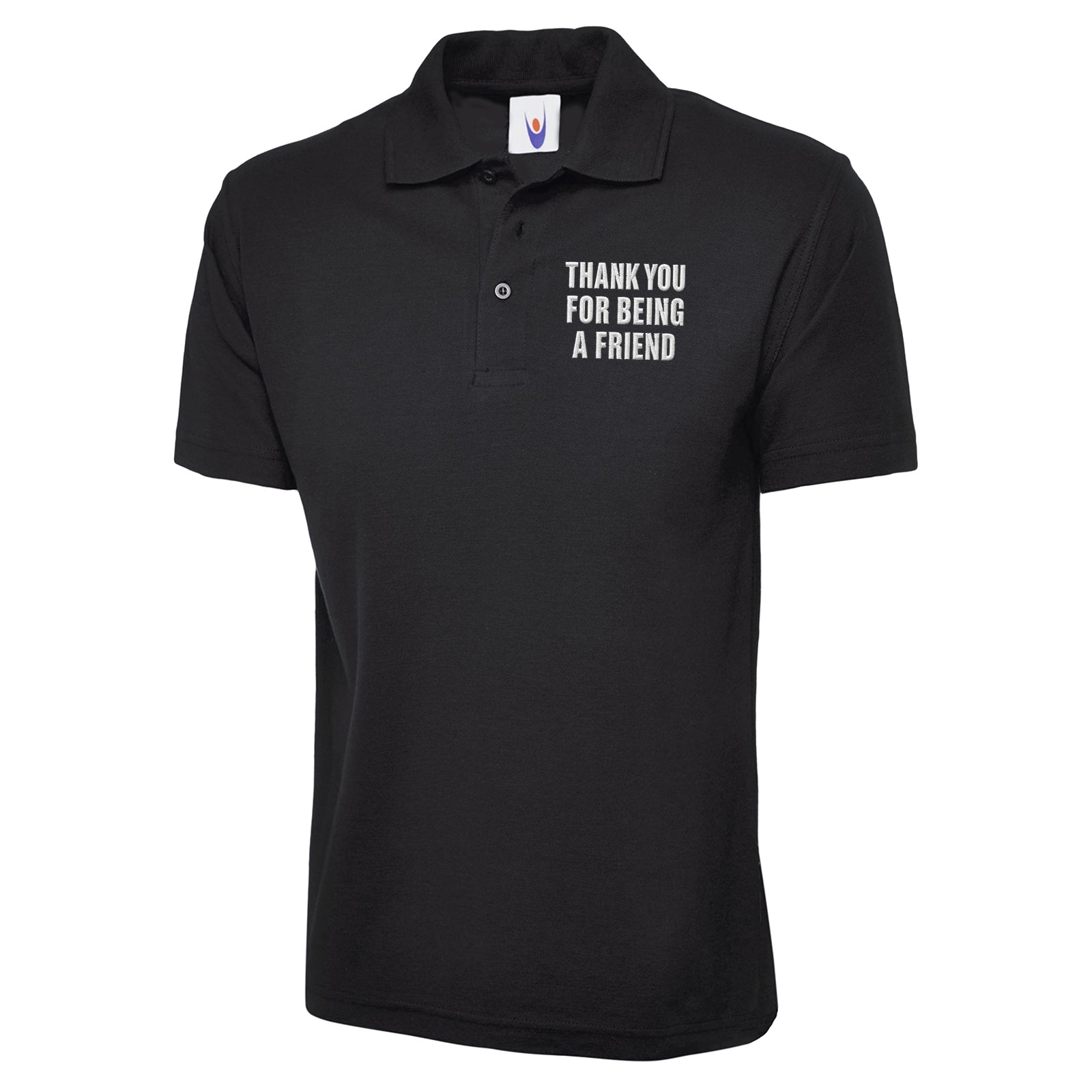 Thank You for Being a Friend Polo Shirt