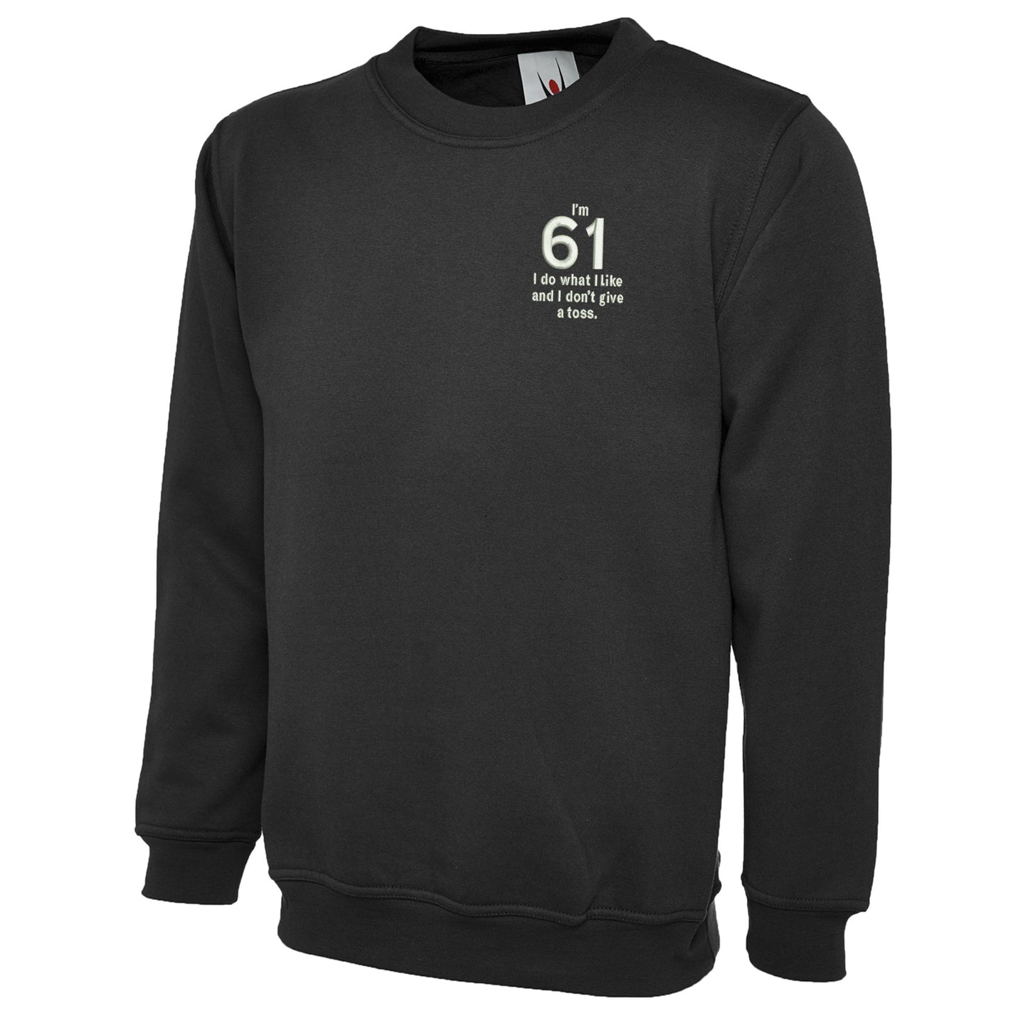 61st Birthday Sweatshirt