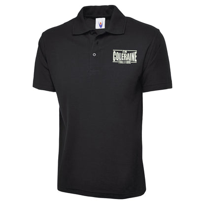 I am Coleraine Polo Shirt