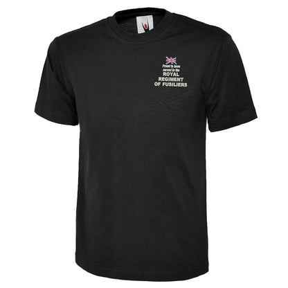 Proud to Have Served in The Royal Regiment of Fusiliers Embroidered Classic T-Shirt