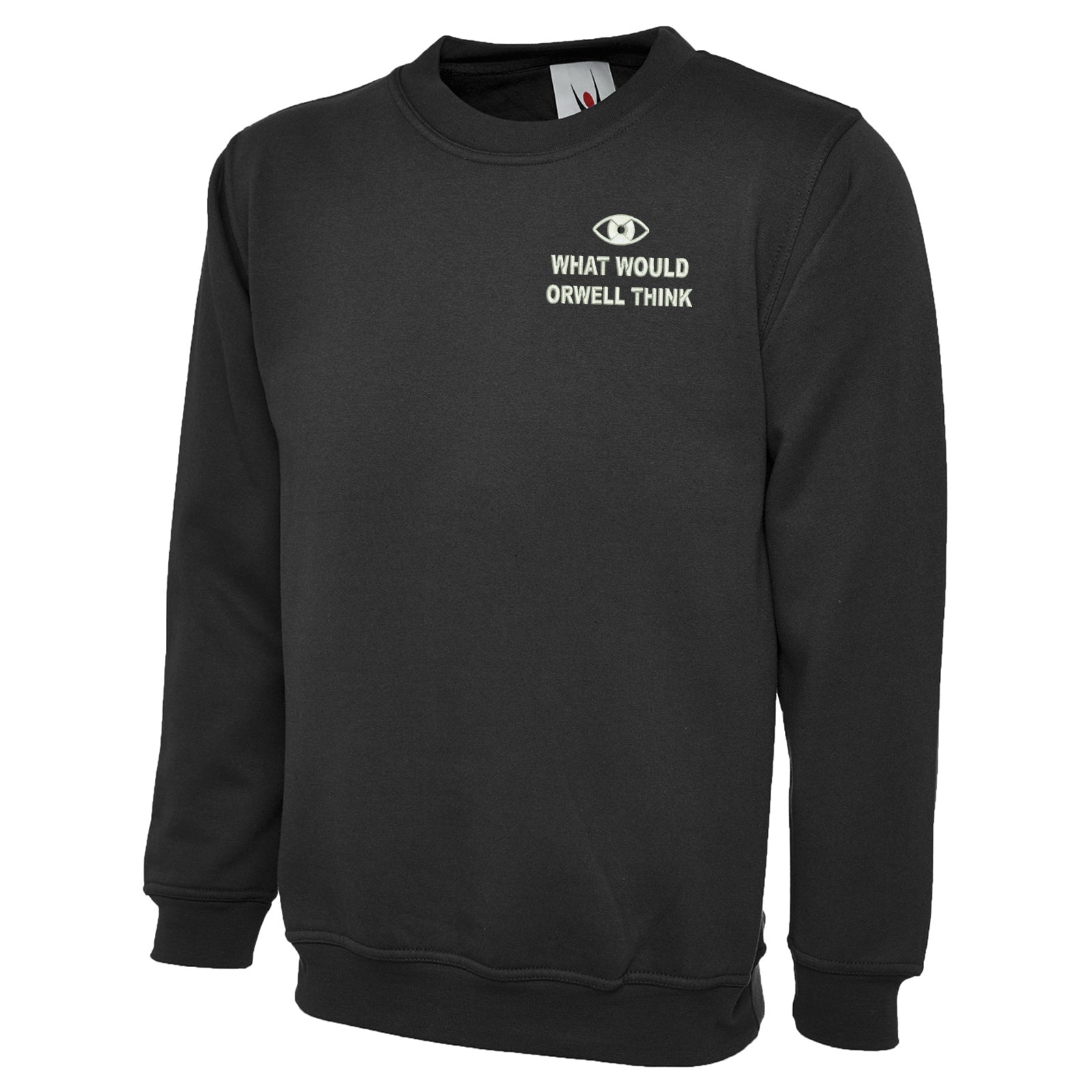 What Would Orwell Think Elon Musk Sweatshirt
