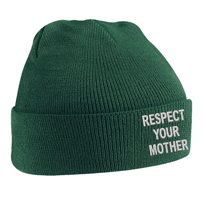 Respect Your Mother Beanie Hat