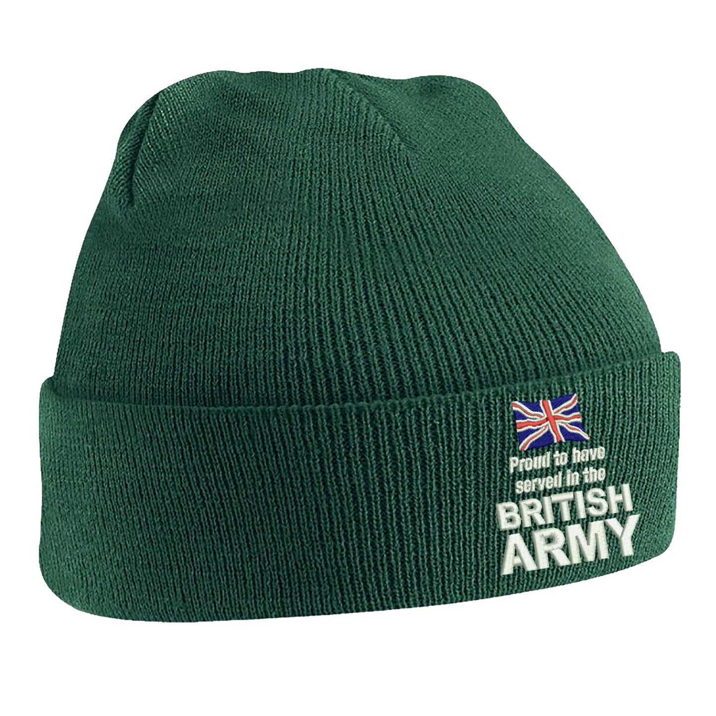 Proud to Have Served in The British Army Beanie Hat