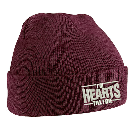 I'm Hearts Till I Die Beanie Hat