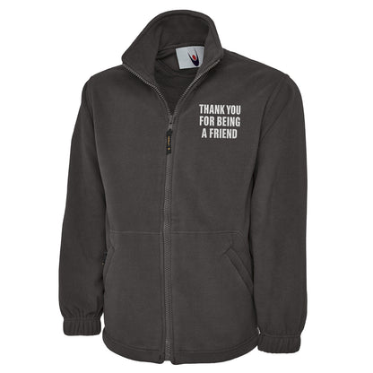 Thank You for Being a Friend Fleece Jacket 