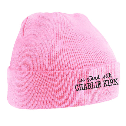 We Stand With Charlie Kirk Beanie Hat