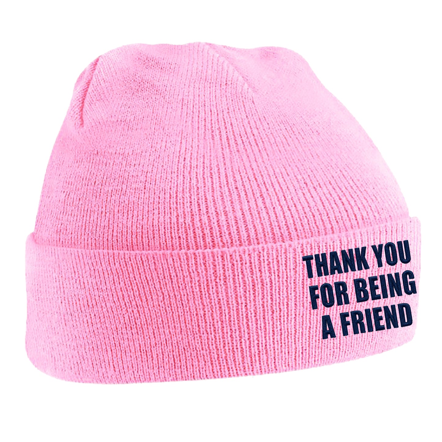 Thank You for Being a Friend Beanie Hat