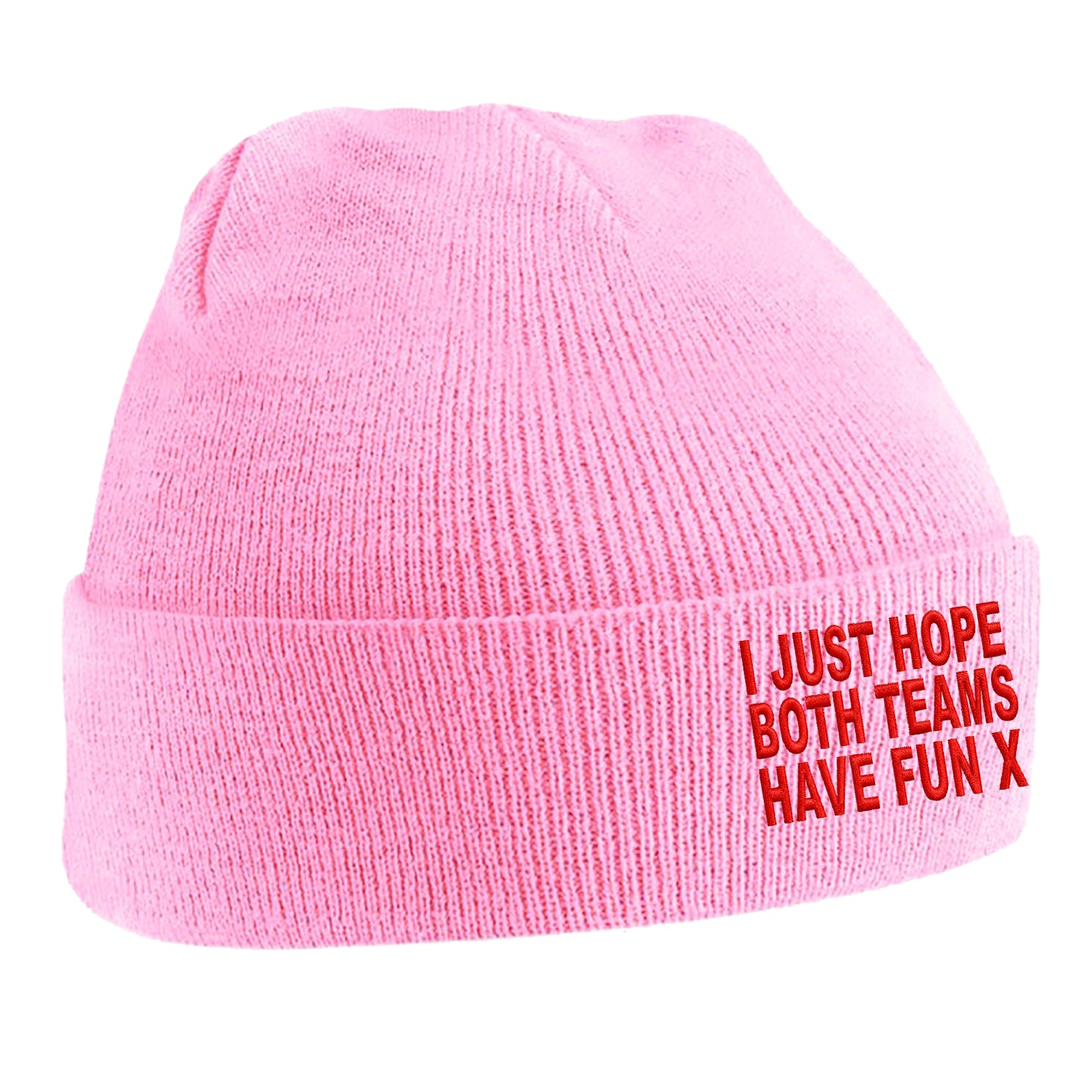 I Just Hope Both Teams Have Fun Beanie Hat