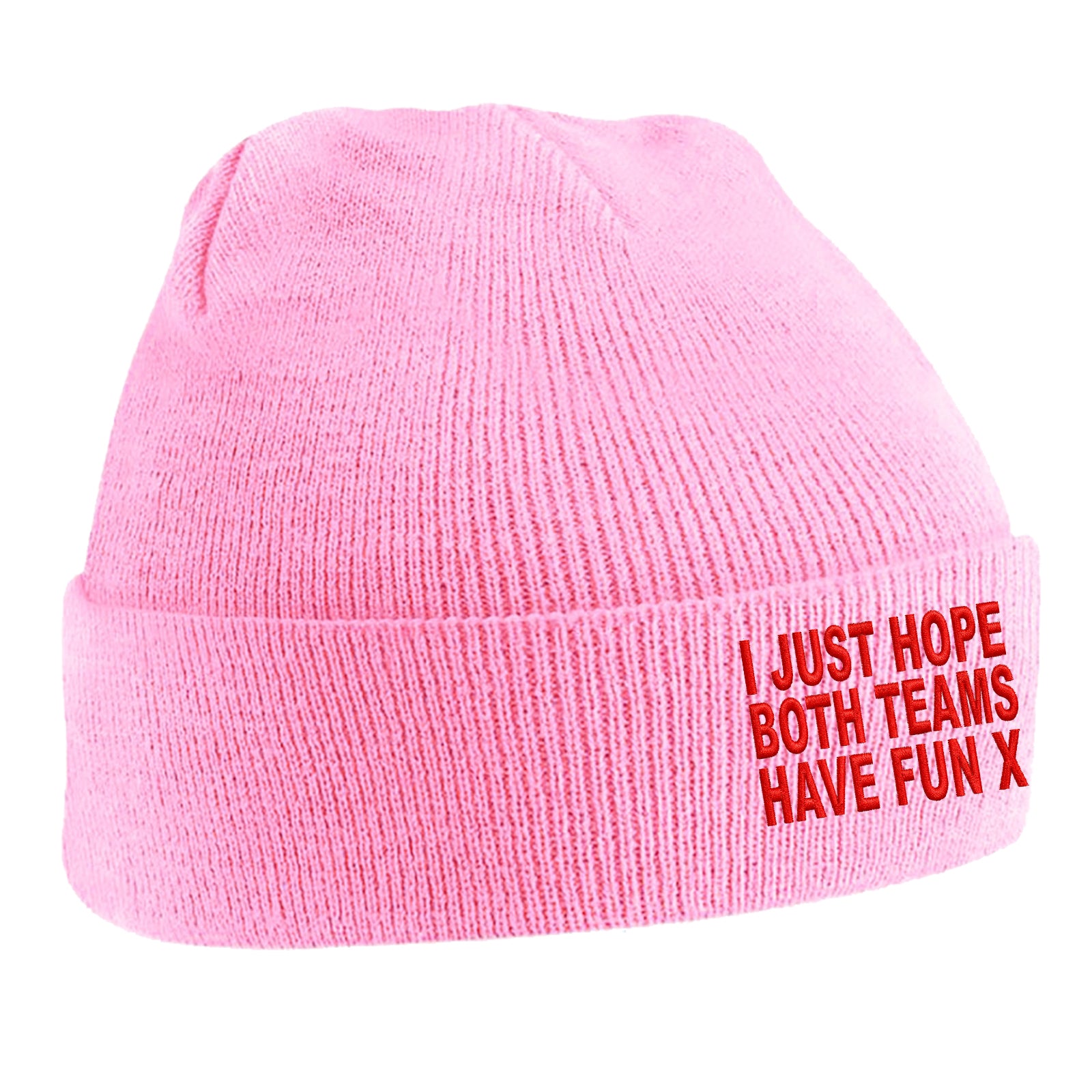 I Just Hope Both Teams Have Fun Beanie Hat