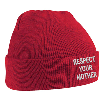 Respect Your Mother Beanie Hat