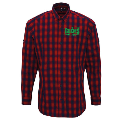 I’m Glens Till I Die Embroidered Long Sleeve Mulligan Check Shirt