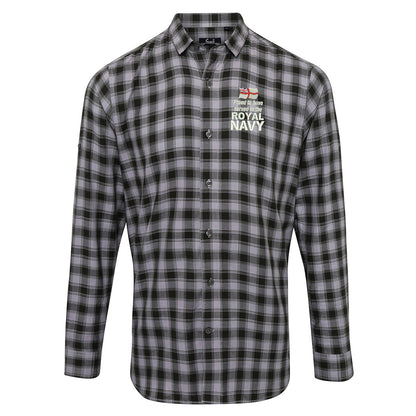 Proud to Have Served in The Royal Navy Embroidered Long Sleeve Mulligan Check Shirt