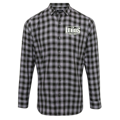 I'm Leeds Till I Die Embroidered Long Sleeve Mulligan Check Shirt