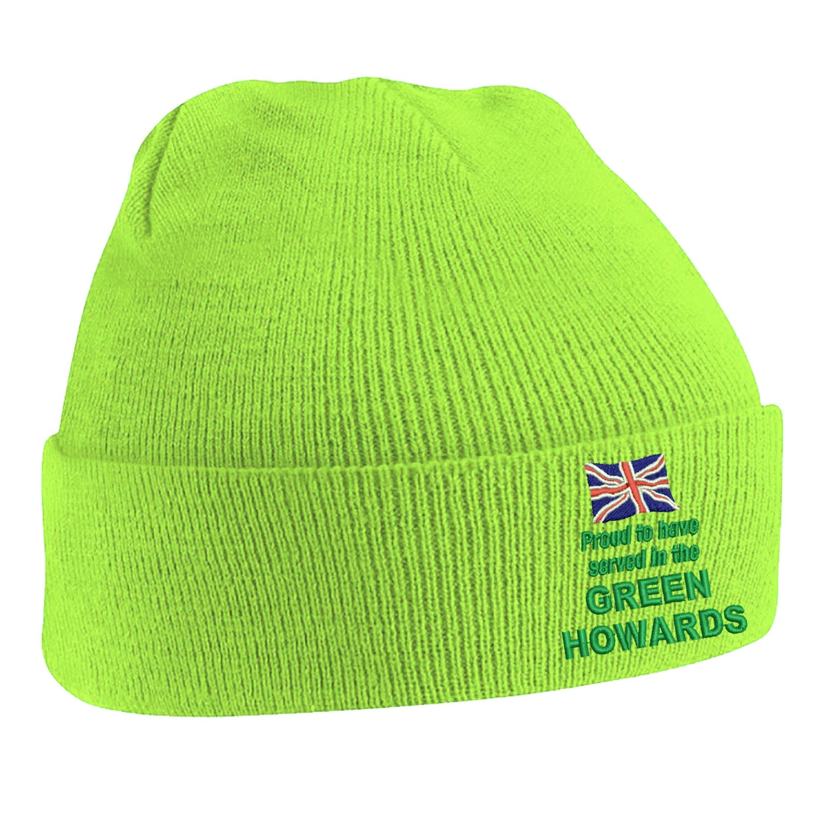 Proud to Have Served in The Green Howards Beanie Hat