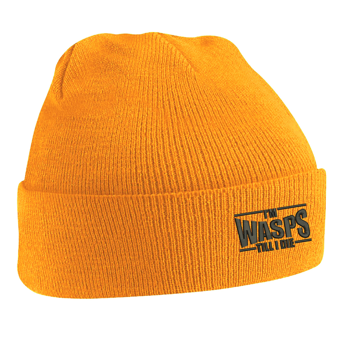 I'm Wasps Till I Die Beanie Hat