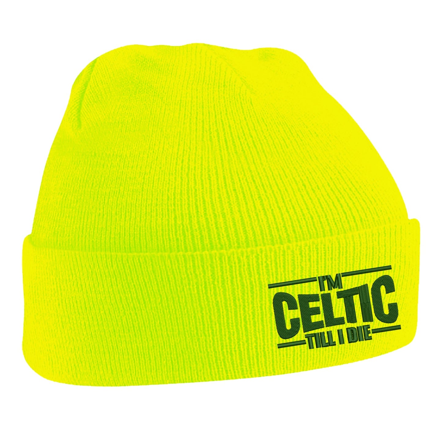 I'm Celtic Till I Die Beanie Hat