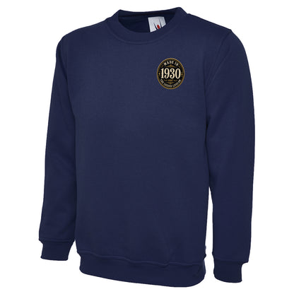 Made in 1930 Birthday Sweatshirt 