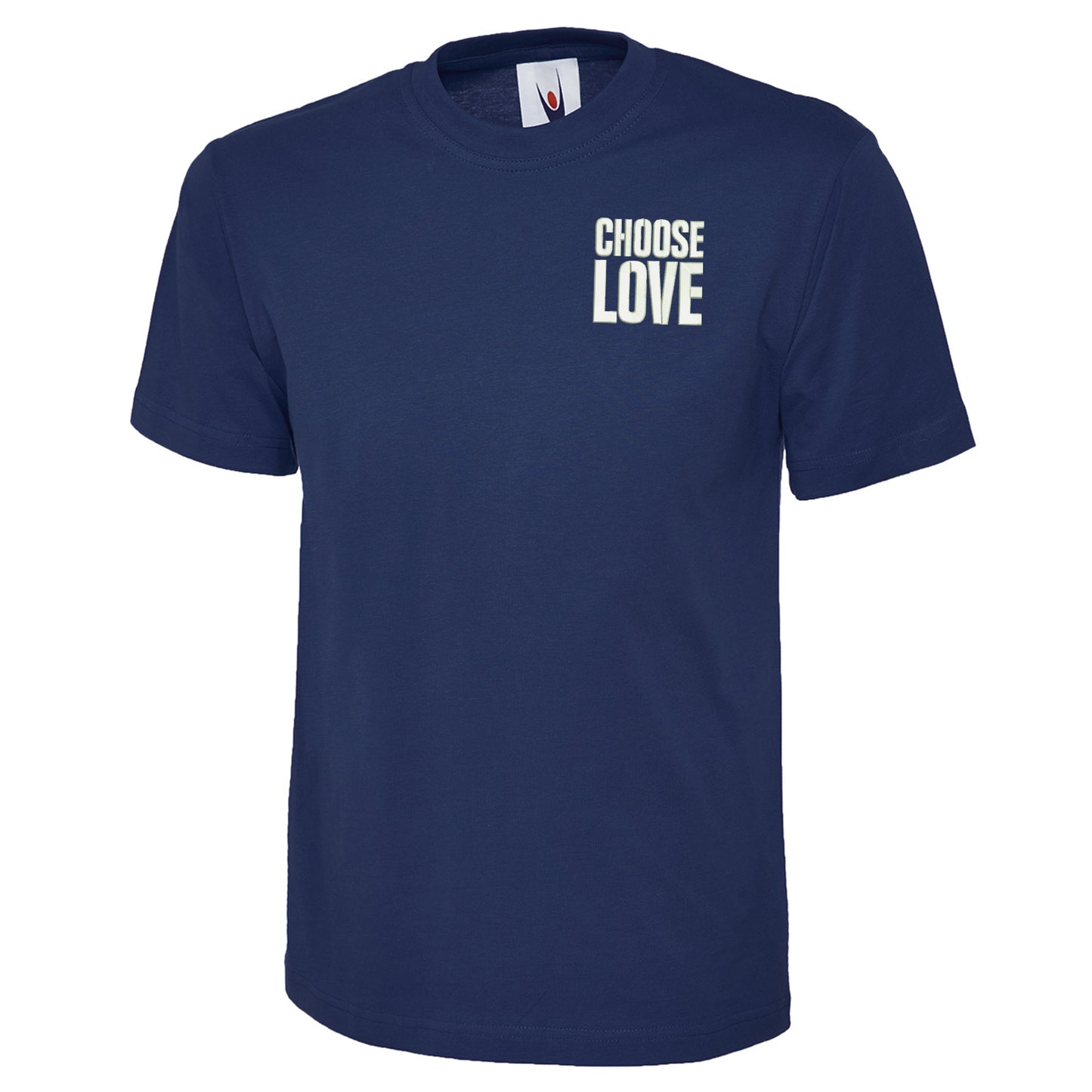 Choose Love T Shirt