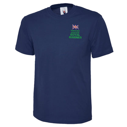 Proud to Have Served in The Royal Marines Embroidered Classic T-Shirt