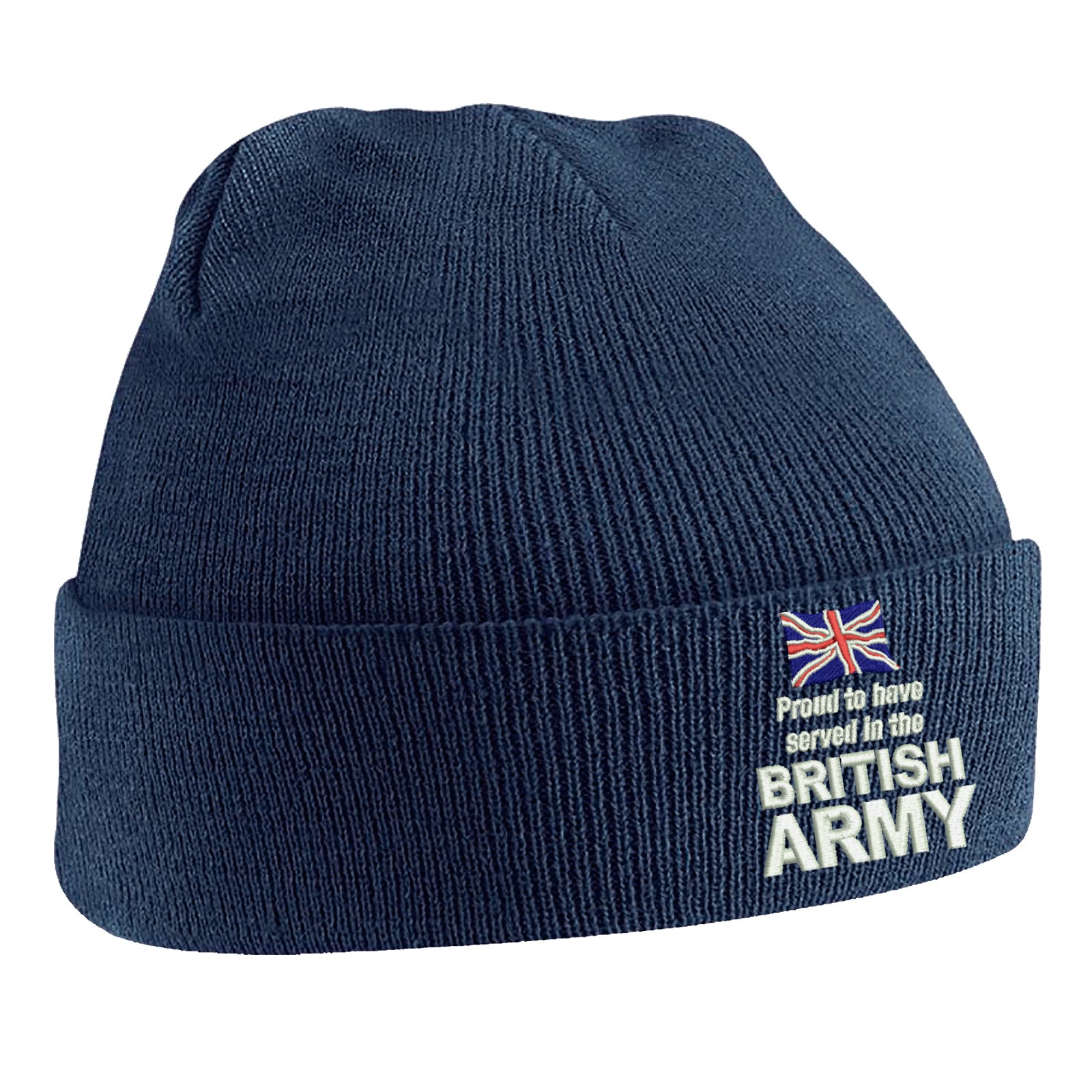 Proud to Have Served in The British Army Beanie Hat
