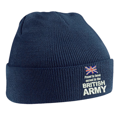 Proud to Have Served in The British Army Beanie Hat