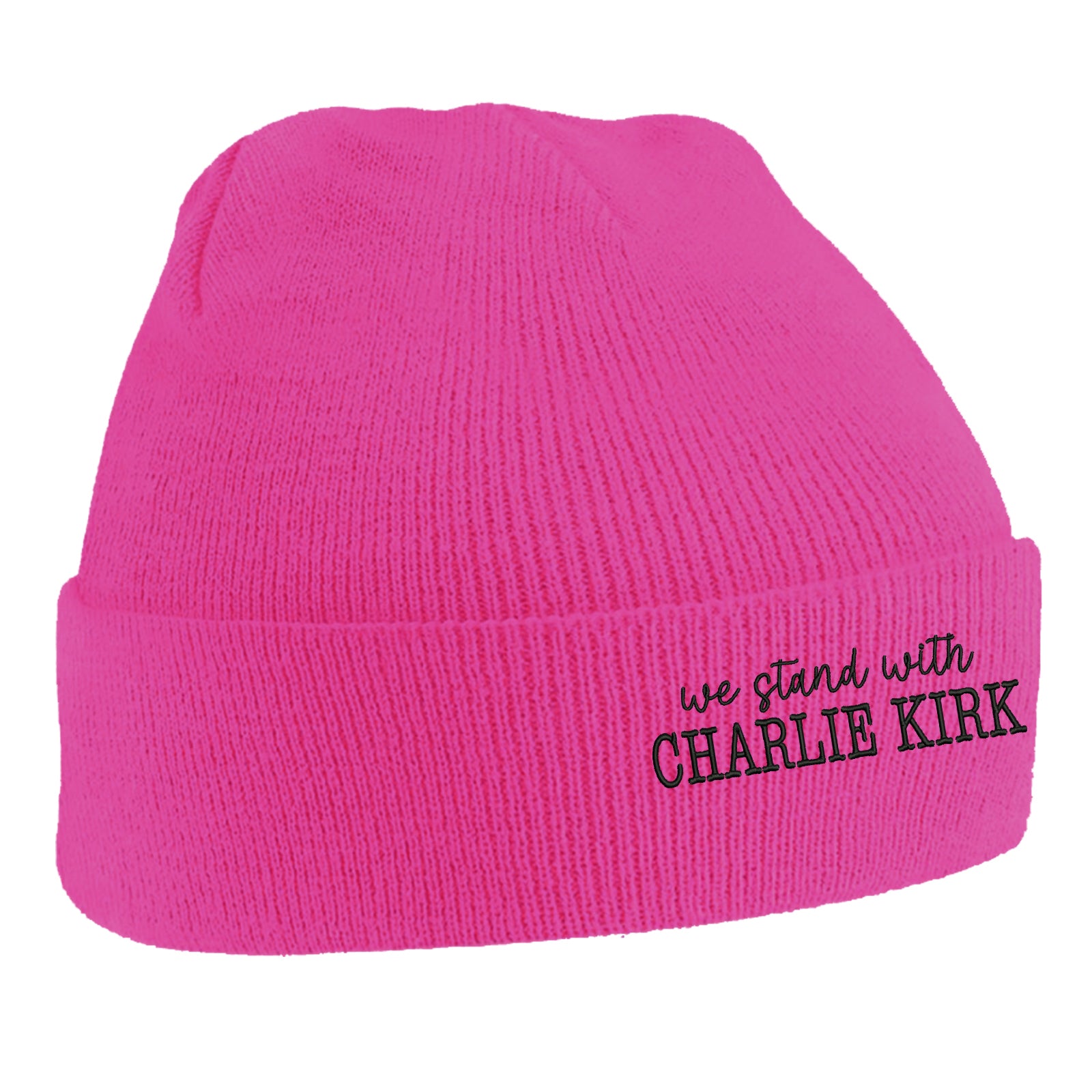 We Stand With Charlie Kirk Beanie Hat