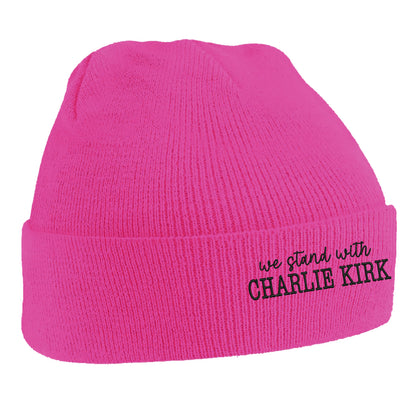 We Stand With Charlie Kirk Beanie Hat