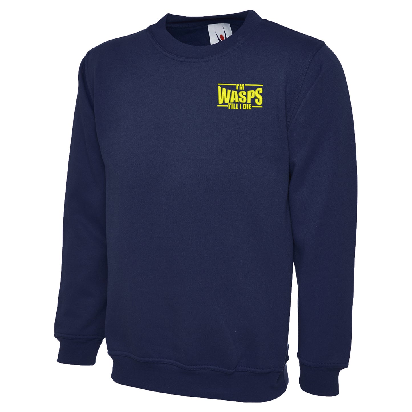 I'm Wasps Till I Die Classic Sweatshirt