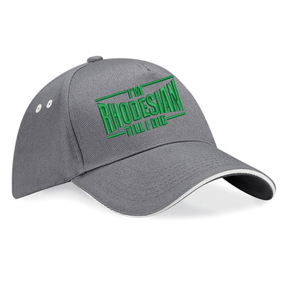 I'm Rhodesian Till I Die Baseball Cap