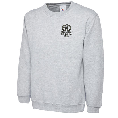 60th Birthday Sweatshirt
