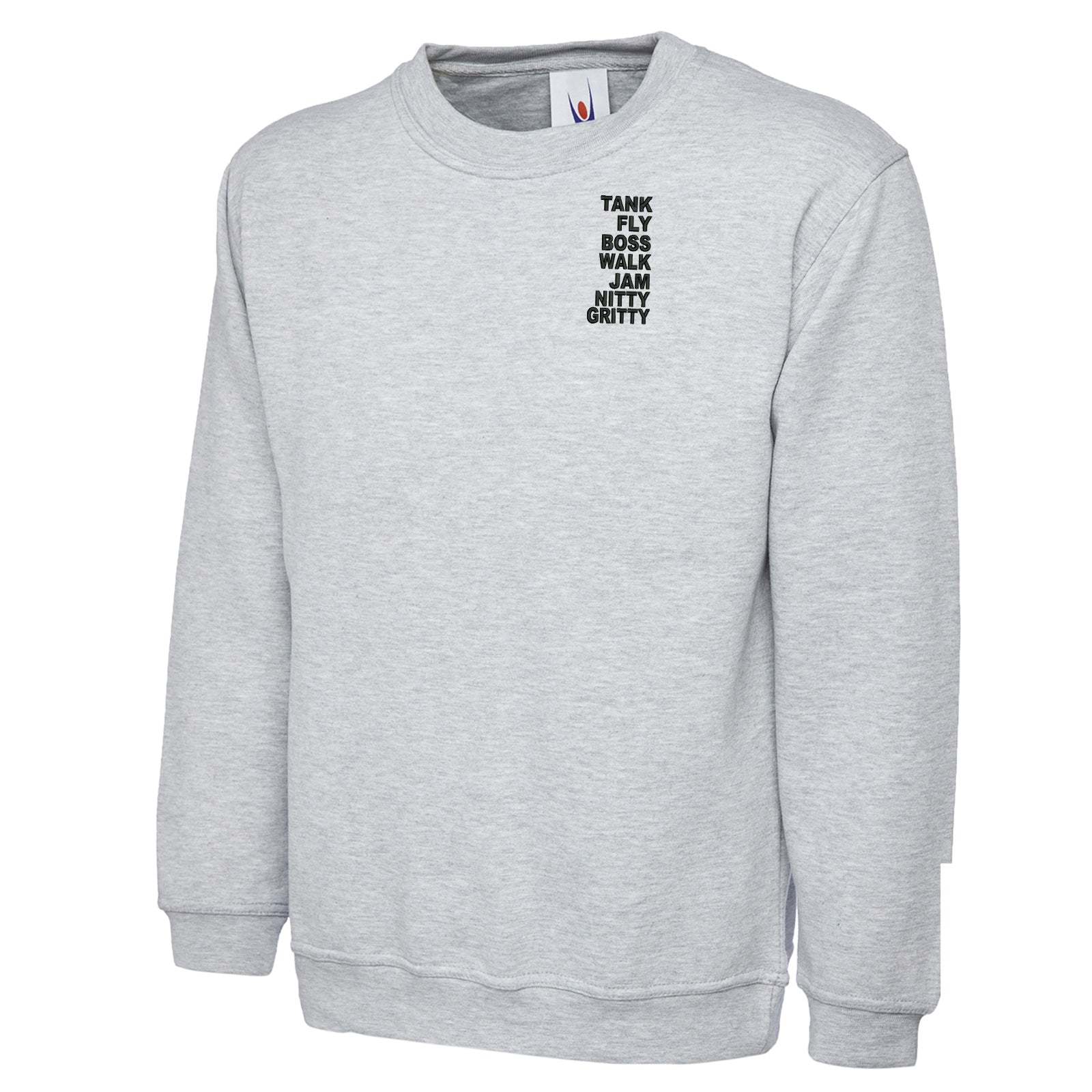 Tank Fly Boss Walk Jam Nitty Gritty Sweatshirt