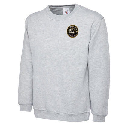 Made in 1926 Birthday Sweatshirt