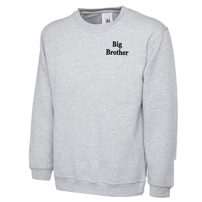 Big Brother Sweatshirt 