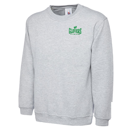 Glovers It's a Way of Life Embroidered Classic Sweatshirt