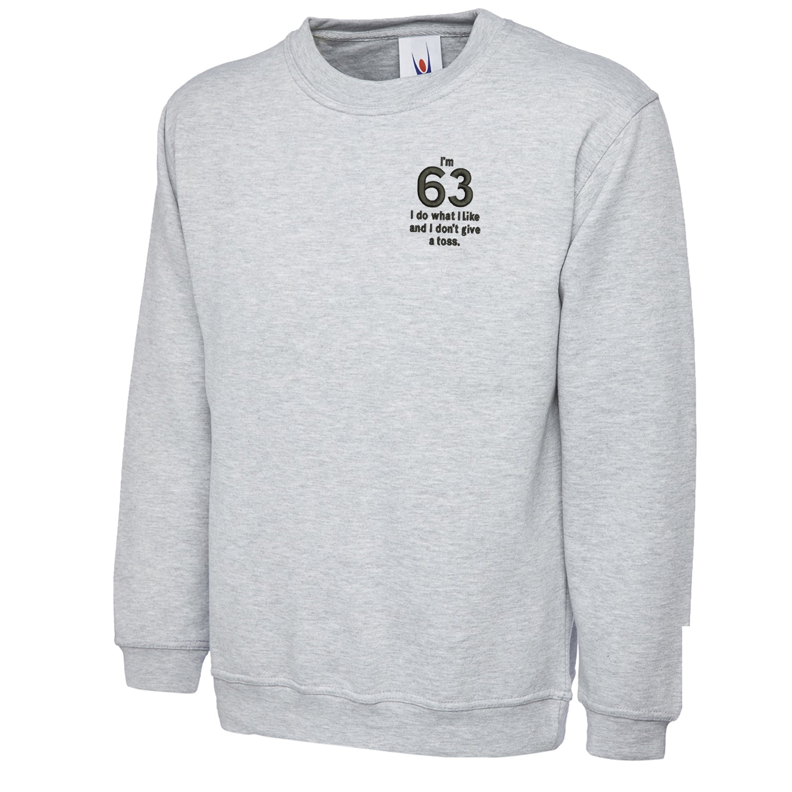 63rd Birthday Sweatshirt