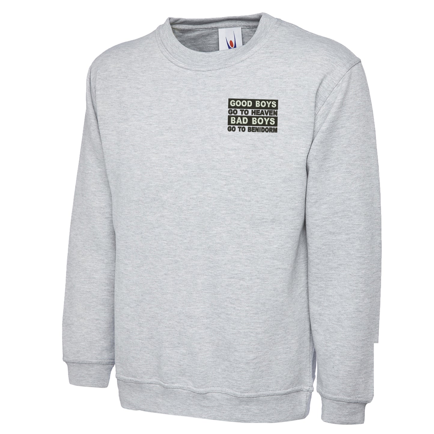 Good Boys Go To Heaven Sweatshirt
