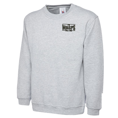 I'm Wasps Till I Die Classic Sweatshirt