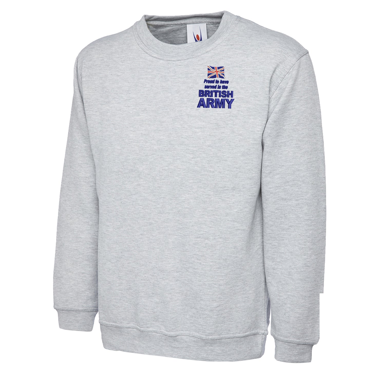 Proud to Have Served in The British Army Embroidered Classic Sweatshirt