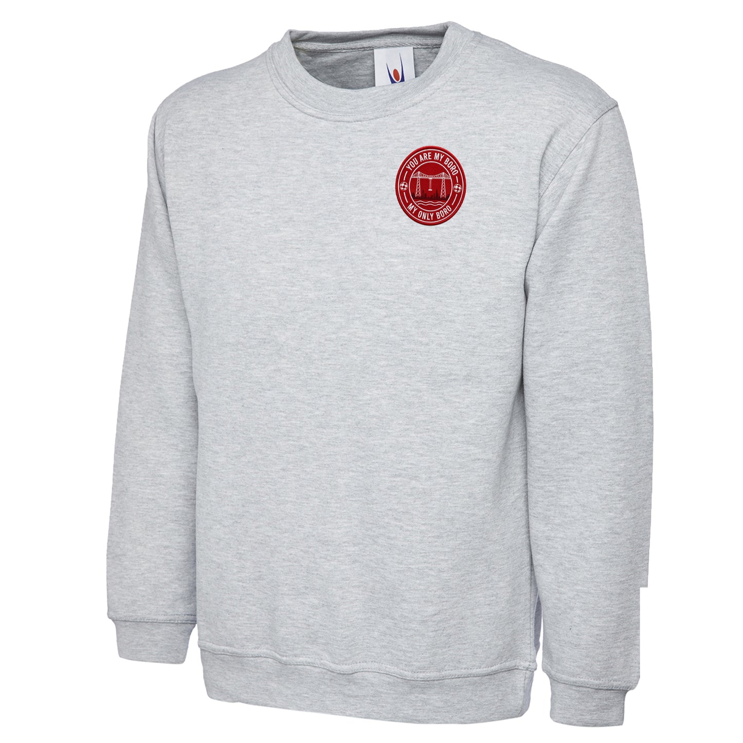 You Are My Boro My Only Boro Sweatshirt