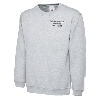 Personalised Custom Small Text Sweatshirt
