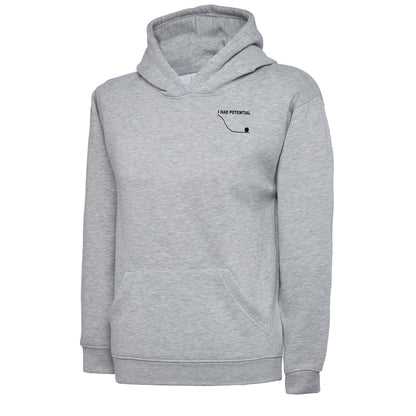 Children's I Had Potential Hoodie