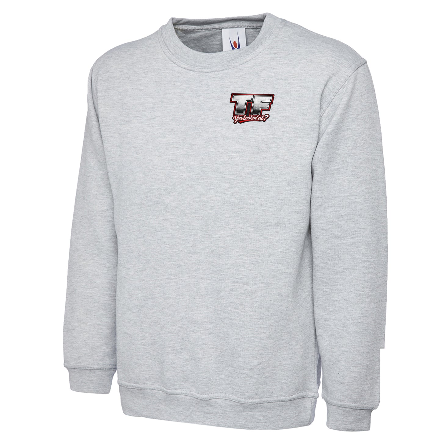 TF You Lookin’ at Sweatshirt