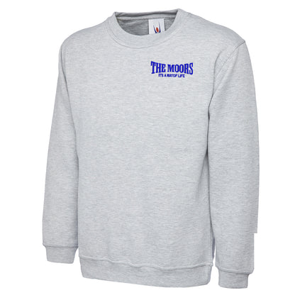 The Moors It's a Way of Life Sweatshirt