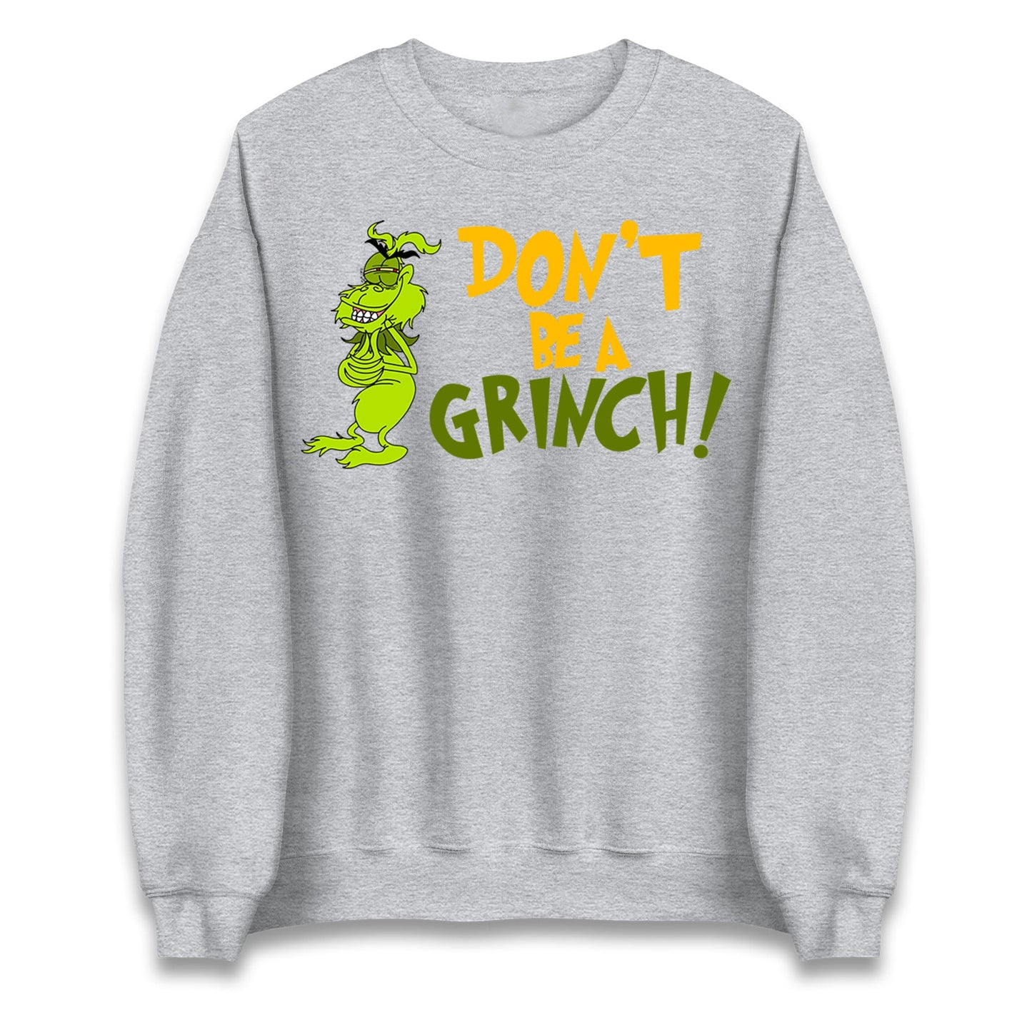 Grinch Sweatshirt