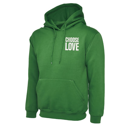 Choose Love Hoodie